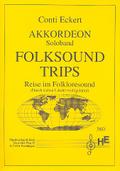 Folksound Trips für AkkordeonReise im Folkloresound durch