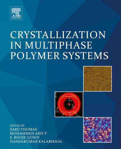 Crystallization in Multiphase Polymer Systems