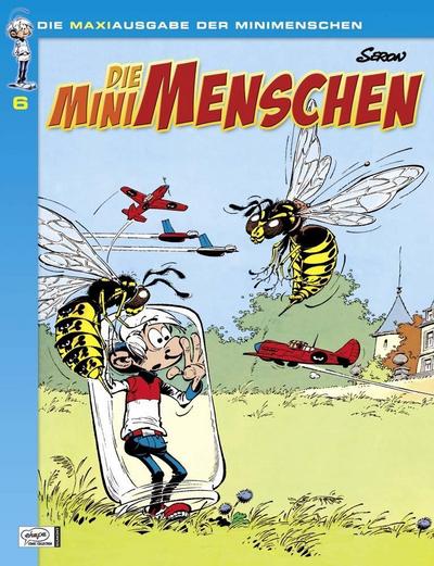 Die Minimenschen, Maxiausgabe. Bd.6
