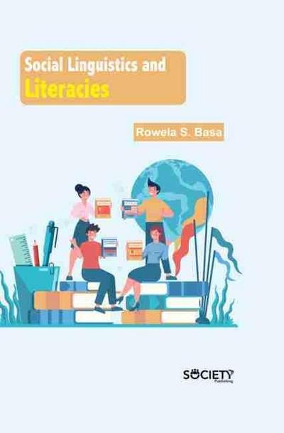 Social Linguistics and Literacies
