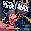 Little Thor Gets Mad