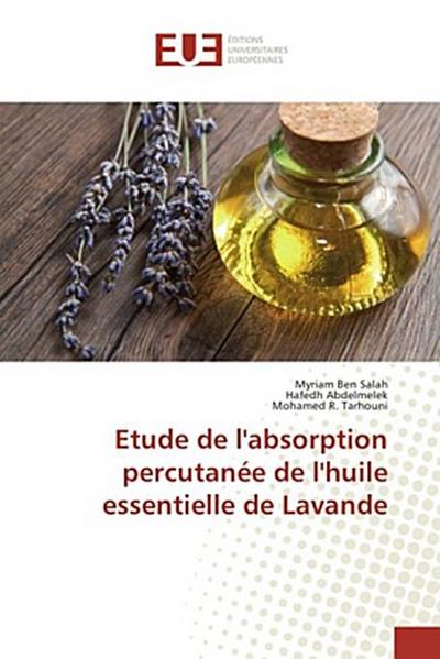 Etude de l’absorption percutanée de l’huile essentielle de Lavande