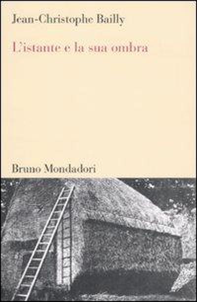 L’ istante e la sua ombra
