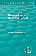 Blueprint for a Common School