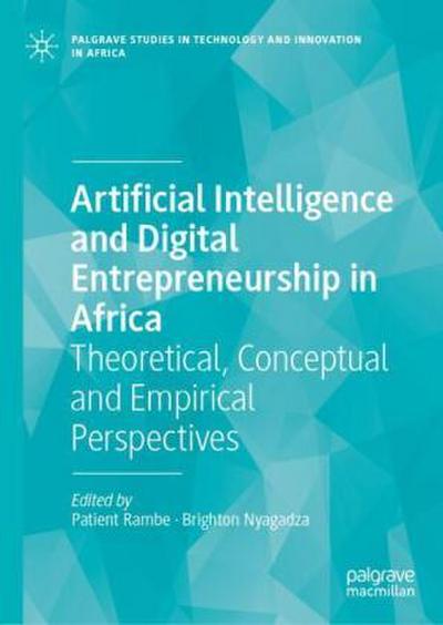 Artificial Intelligence and Digital Entrepreneurship in Africa
