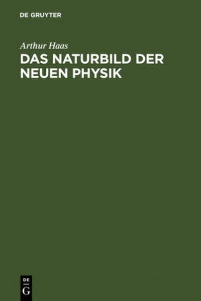 Das Naturbild der neuen Physik