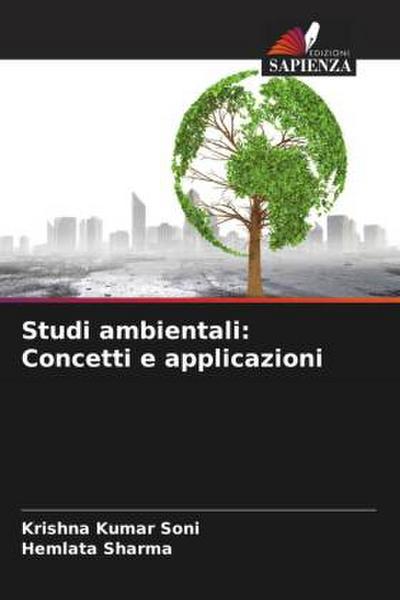 Studi ambientali: Concetti e applicazioni