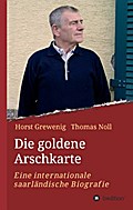 Die goldene Arschkarte