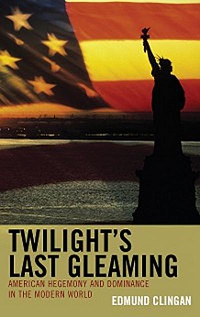 Twilight’s Last Gleaming