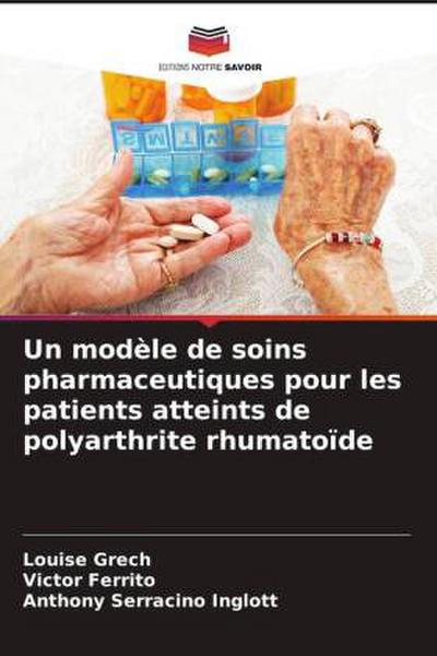 Un modèle de soins pharmaceutiques pour les patients atteints de polyarthrite rhumatoïde
