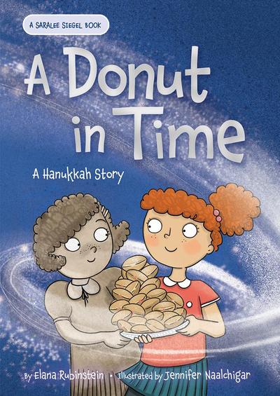 A Donut in Time: A Hanukkah Story