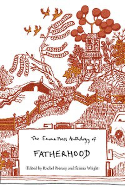 The Emma Press Anthology of Fatherhood