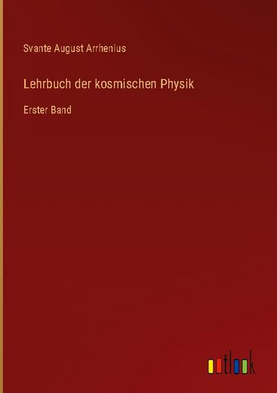 Lehrbuch der kosmischen Physik
