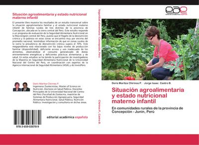 Situación agroalimentaria y estado nutricional materno infantil - Doris Maritza Chirinos P.