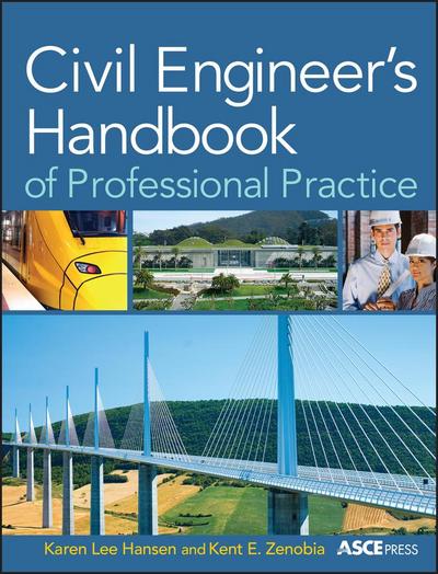 Civil Engineer’s Handbook of Professional Practice