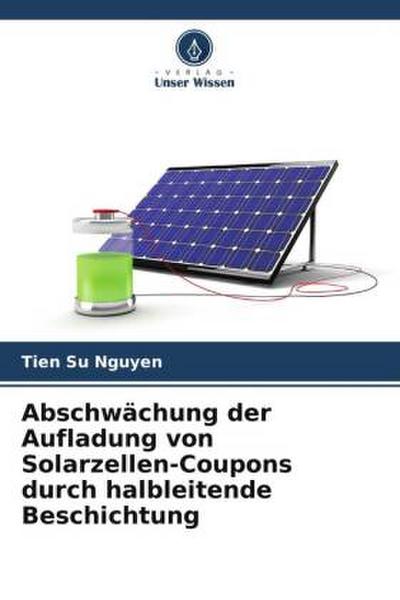 Abschwächung der Aufladung von Solarzellen-Coupons durch halbleitende Beschichtung