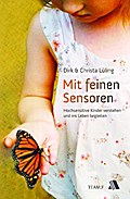 Mit feinen Sensoren