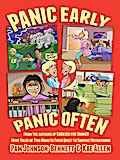 Panic Early, Panic Often