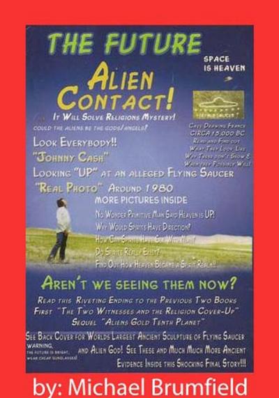 The Future Alien Contact