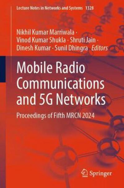 Mobile Radio Communications and 5G Networks