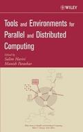Tools and Environments for Parallel and Distribute