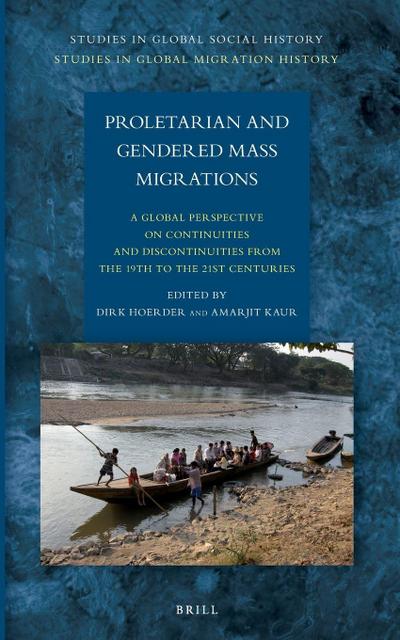 Proletarian and Gendered Mass Migrations
