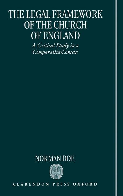 The Legal Framework of the Church of England