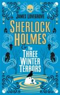Sherlock Holmes and the Three Winter Terrors