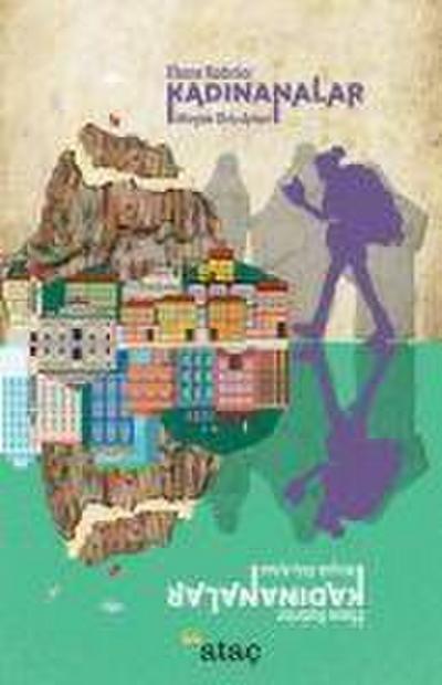 Efsane Kadinlar Kadinanalar