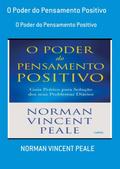 O Poder Do Pensamento Positivo