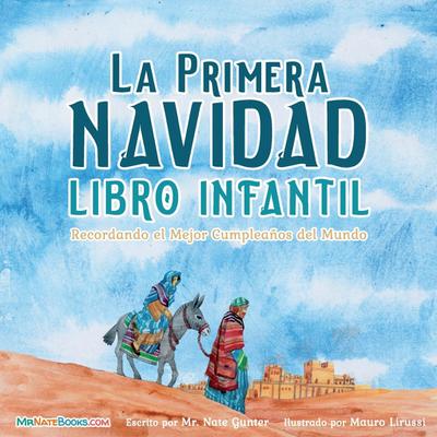 The First Christmas Children’s Book (Spanish)