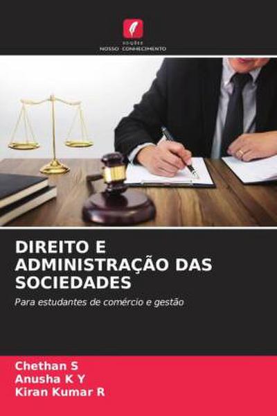 DIREITO E ADMINISTRAÇÃO DAS SOCIEDADES