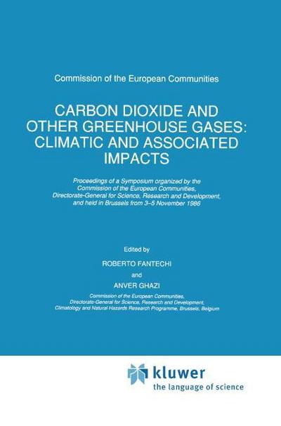 Carbon Dioxide and Other Greenhouse Gases: Climatic and Associated Impacts