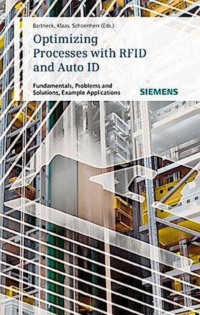 Optimizing Processes with RFID and Auto ID