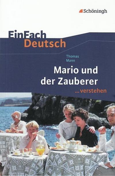 Thomas Mann: Mario und der Zauberer