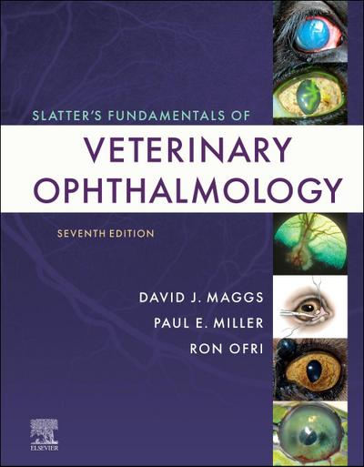 Slatter’s Fundamentals of Veterinary Ophthalmology