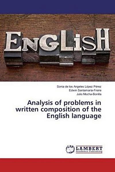 Analysis of problems in written composition of the English language