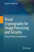 Visual Cryptography for Image Processing and Secur