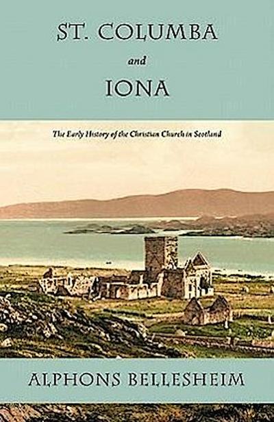 St. Columba and Iona