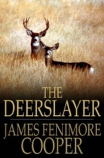 Deerslayer