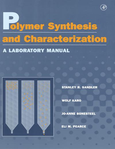 Polymer Synthesis and Characterization