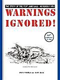 Warnings Ignored!