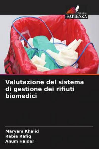 Valutazione del sistema di gestione dei rifiuti biomedici