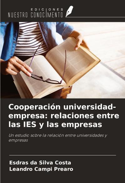 Cooperación universidad-empresa: relaciones entre las IES y las empresas