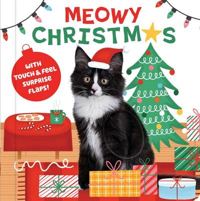Meowy Christmas with Touch and Feel Surprise Flaps!