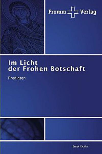 Im Licht der Frohen Botschaft
