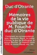 Mémoires de la vie publique de M.Fouché, duc d’Otrante (grands caractères)