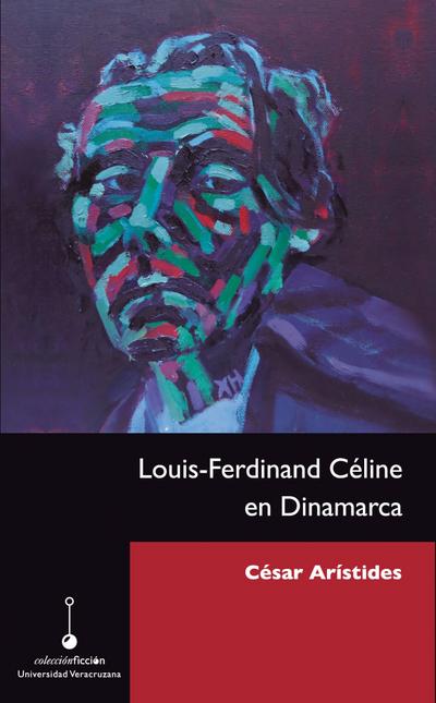Louis-Ferdinand Ce´line en Dinamarca
