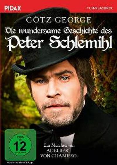 Die wundersame Geschichte des Peter Schlemihl