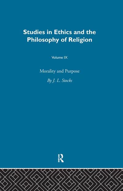 Morality & Purpose Vol 9